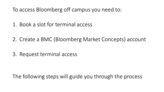 How to access Bloomberrg off campus | PPTX