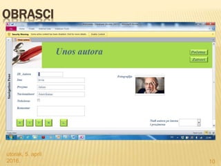 utorak, 5. april
2016. 10
OBRASCI
 