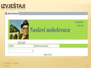 utorak, 5. april
2016. 12
IZVJEŠTAJI
 