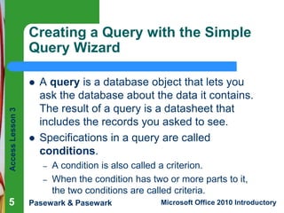 Access lesson 03 Creating Queries | PPTX