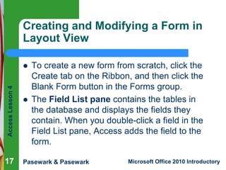 Access lesson 04 Creating and Modifying Forms | PPT