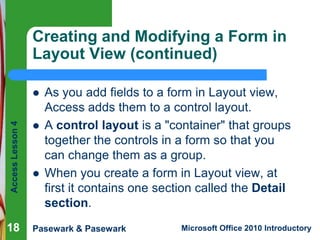 Access lesson 04 Creating and Modifying Forms | PPTX