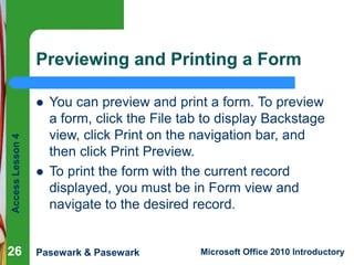 Access lesson 04 Creating and Modifying Forms | PPTX
