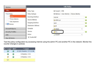 Fortigate Policy Routing Configuration FORTIGATE FIREWALL BASIC KNOWELEDGE TO CONFIGURE ROUTER | DOCX