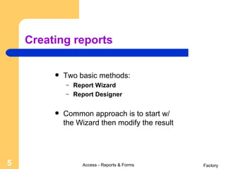 AIA101.3.Access Reports And Forms | PPT