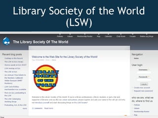 Library Society of the World (LSW)   