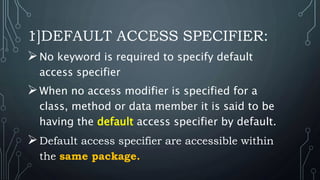 Access Specifiers Modifiers In Java Access Specifiers Modifiers In Java