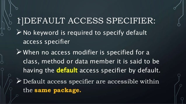 Access modifiers in java - snoisland