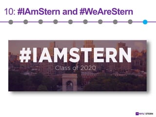 10: #IAmStern and #WeAreStern
 