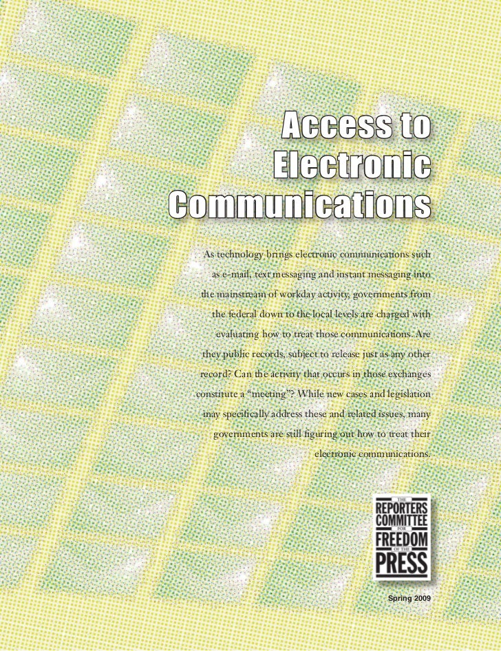 Access to Electronic Communications of Government Officials in the 50…