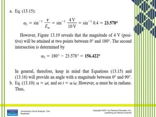 Introductory Circuit Analysis, 12/e
Boylestad
Copyright ©2011 by Pearson Education, Inc.
publishing as Pearson [imprint]
 