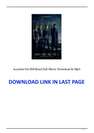 Accident On Hill Road Full Movie Download In Mp4
1 / 4
 