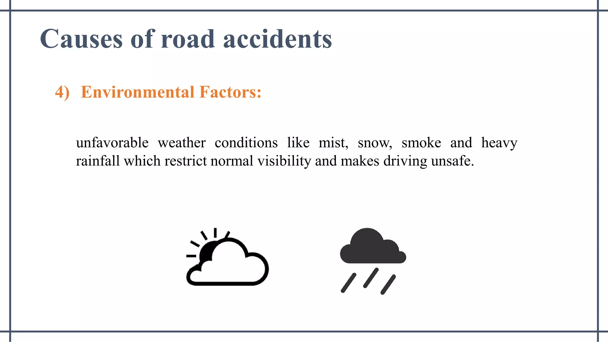 Mist Causes Accident study (Traffic Engineering) | Jameel Academy | PPTX