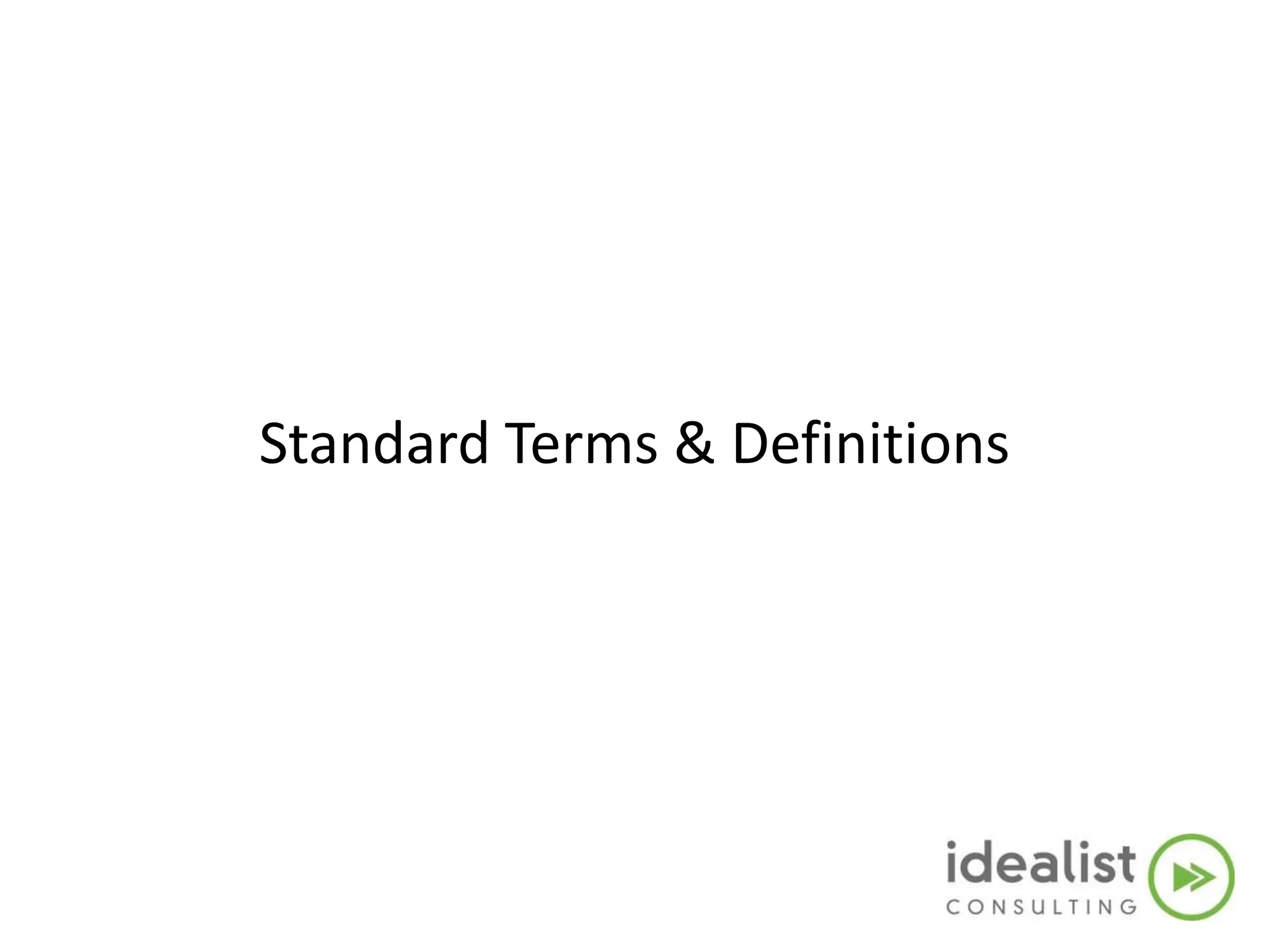 Standard Terms & Definitions
 