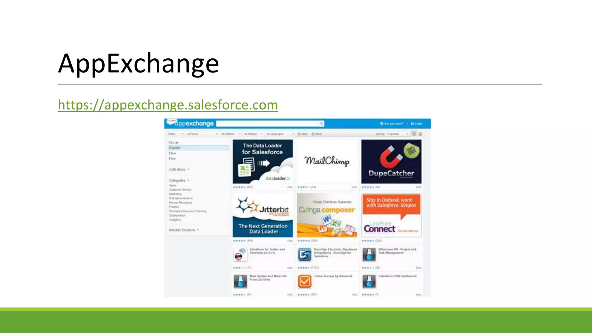 AppExchange
https://appexchange.salesforce.com
 