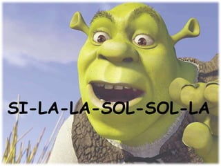 SI-LA-LA-SOL-SOL-LA