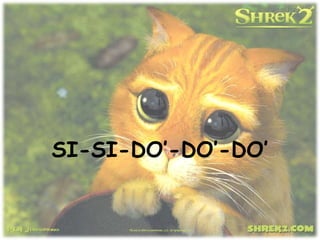 SI-SI-DO’-DO’-DO’