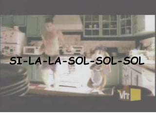 SI-LA-LA-SOL-SOL-SOL