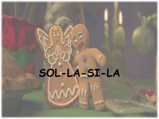 SOL-LA-SI-LA