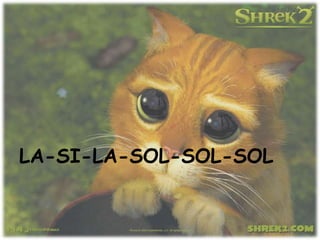 LA-SI-LA-SOL-SOL-SOL