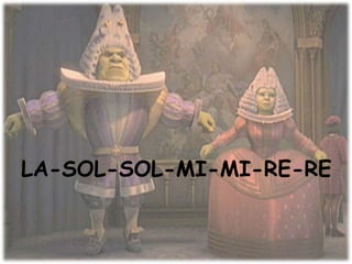 LA-SOL-SOL-MI-MI-RE-RE
