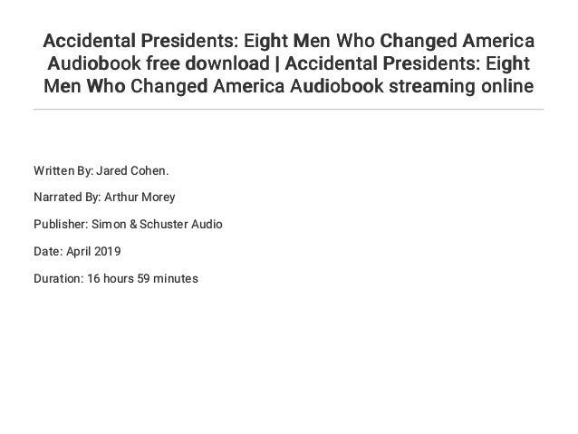 book accidental presidents book accidental presidents