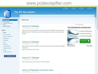 www.pcdecrapifier.com
 