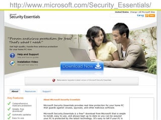 http://www.microsoft.com/Security_Essentials/
 