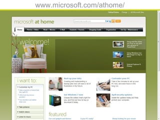 www.microsoft.com/athome/
 