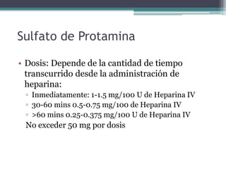 Efectos adversos*Es a enormes dosis (más de 500 veces)Anemia HemoliticaHiperbilirrubinemiaIctericia nuclear* Poco relacionado  a la fitonadiona, más a la Menadiona