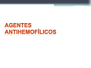Productos SanguíneosSe indican para la corrección de parámetros hemostáticos anormalesPlasmaPlaquetas y Complejo de Protrombina Concentrado 	(Bebulin VH, Profilnine SD)