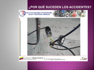 ¿POR QUÉ SUCEDEN LOS ACCIDENTES?
 