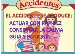 Accidentes caseros