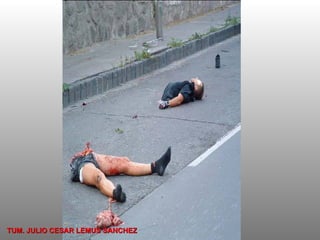 TUM. JULIO CESAR LEMUS SANCHEZ 