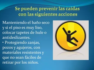 Incendios y explosiones.