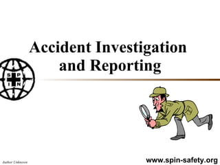 Accident Investigation  and Reporting 