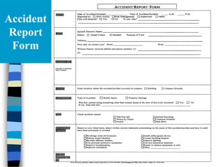 Accident
Report
Form
Accident
Report
Form
 