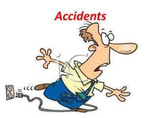 Accidents 