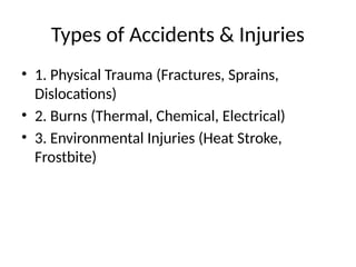 Comprehensive Overview of Accidents, Injuries, and Health Risks in ...