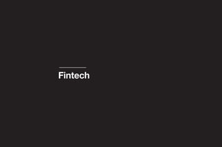 Fintech
 