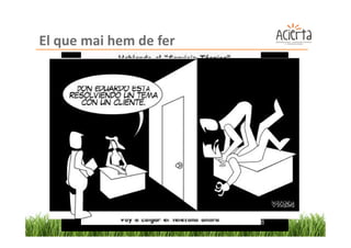 Com realitzar una acció comercial efectiva