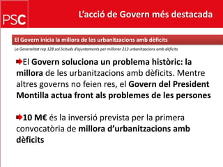 ajutsque han generatcrèditsper la internacionalització 	per valor de prop de 800 M€L’acció de Govern més destacada Seguim considerant Catalunya seguraEl Govern presenta l’informe de percepció de la seguretatciutadanaLa percepció de seguretatciutadana es mantéestable en un 6,1 (sobre 10) en elsdarrers6 anysEls mossos d’esquadra són la policia millor valorada La majoria dels catalans opina que la seguretat viària ha milloratprop d’un 20% més que fa 6 anys.Tenimles xifres de mortalitatviàriamésbaixesdelsúltims 30 anys: Més d’un mort menys per dia a les carreteres catalanes respecte l’any 2000