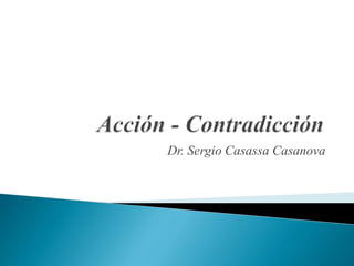 Dr. Sergio Casassa Casanova
 
