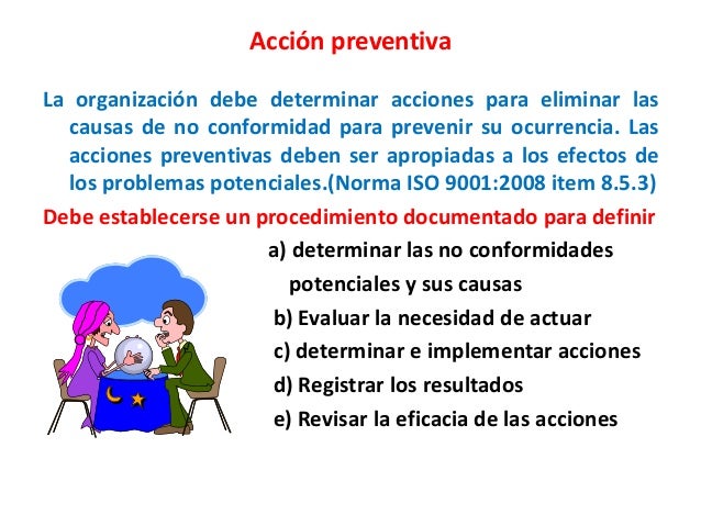 Acciones correctivas y preventivas