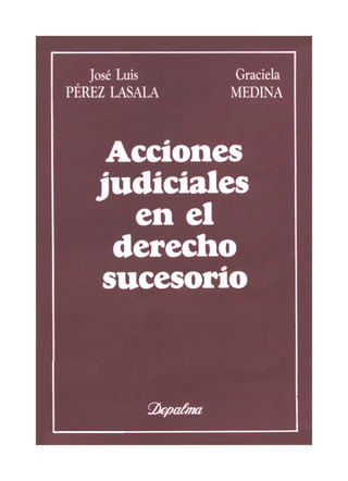 Acciones judiciales en el derecho sucesorio