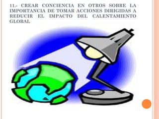 Acciones para reducir el calentamiento global | PPT