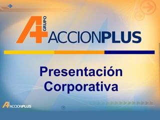 Presentación Corporativa 