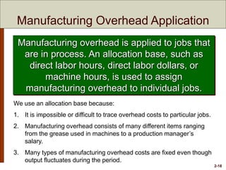 Manufacturing Overhead Process Acc mgt noreen02 systems design job order costing | PPTX