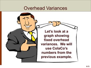 Acc mgt noreen09 flexible budgets and overhead analysis | PPTX