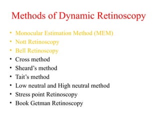 Mem Dynamic Retinoscopy Accommodation of the Eye, Mechanism, Measurement and Clinical ...